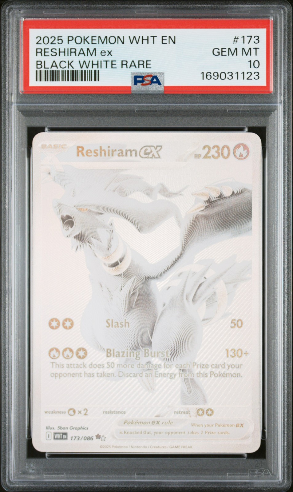 2025 Pokemon Wht En-White Flare Black White Rare #173 Reshiram EX PSA 10